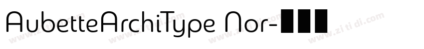 AubetteArchiType Nor字体转换